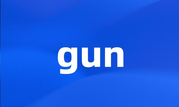 gun