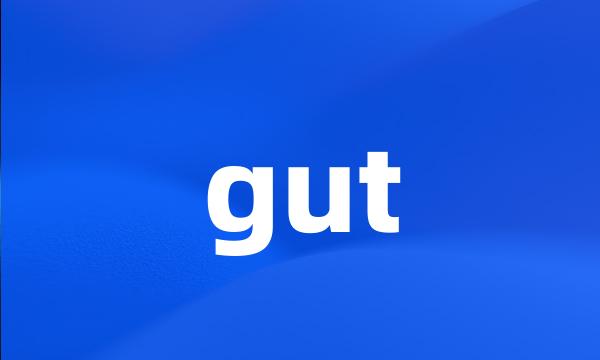 gut