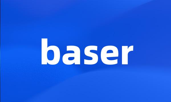 baser