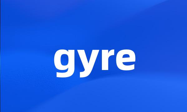 gyre