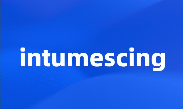 intumescing