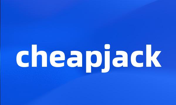 cheapjack