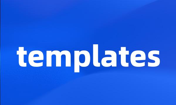 templates