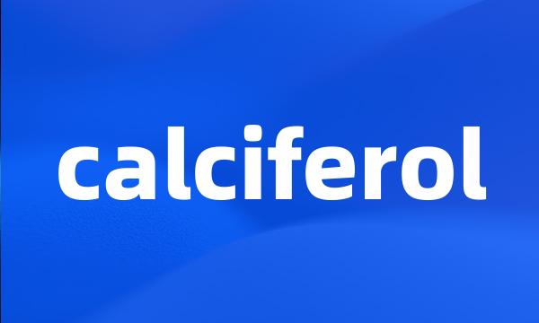 calciferol