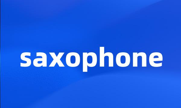 saxophone