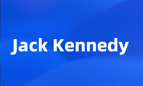 Jack Kennedy