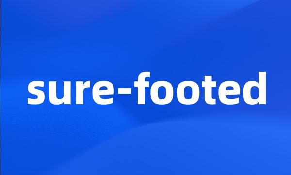 sure-footed