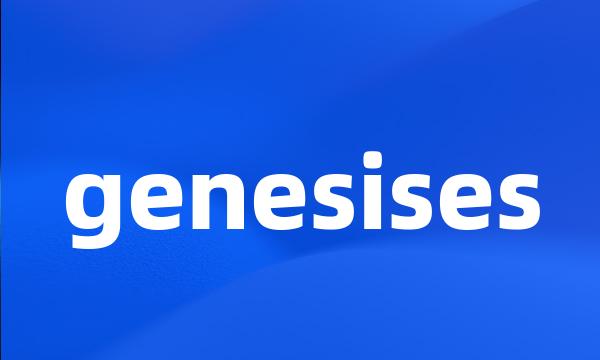 genesises