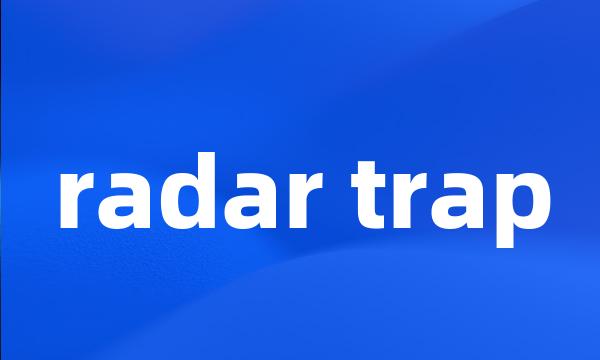 radar trap