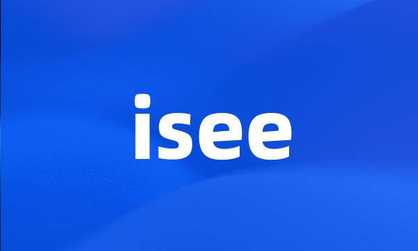 isee