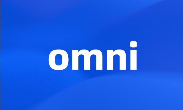 omni