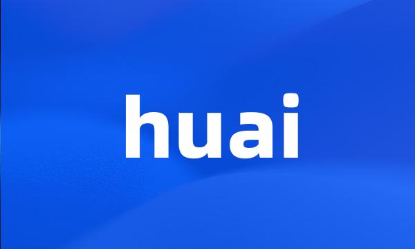 huai