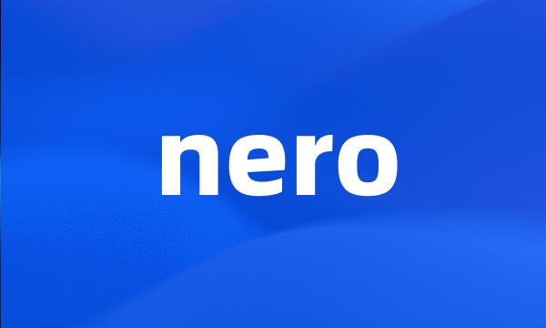 nero