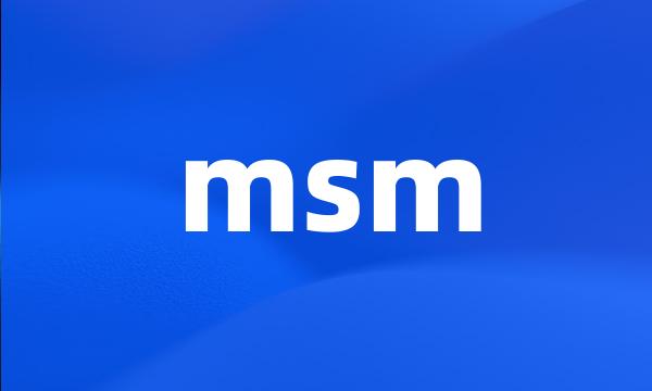 msm