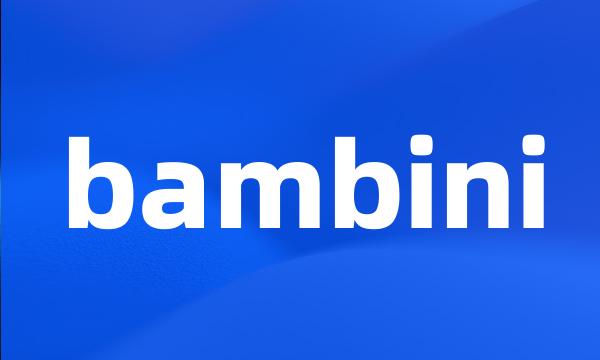 bambini