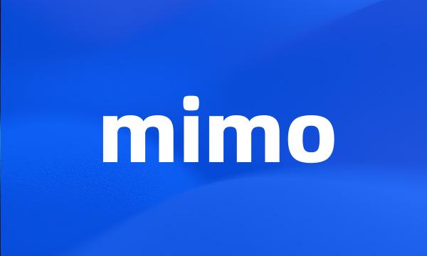 mimo