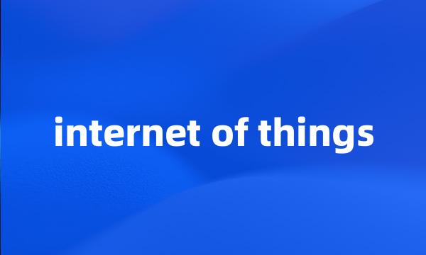 internet of things