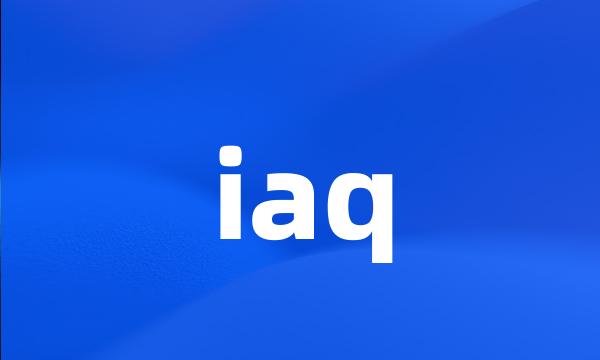 iaq