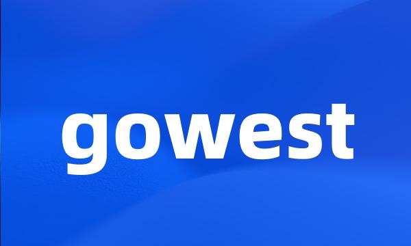 gowest