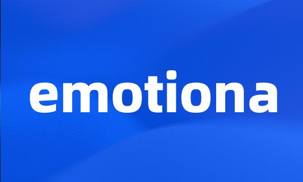 emotiona