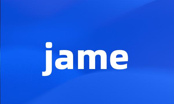 jame