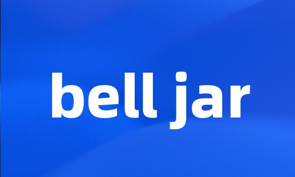 bell jar