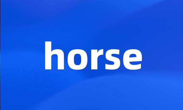 horse