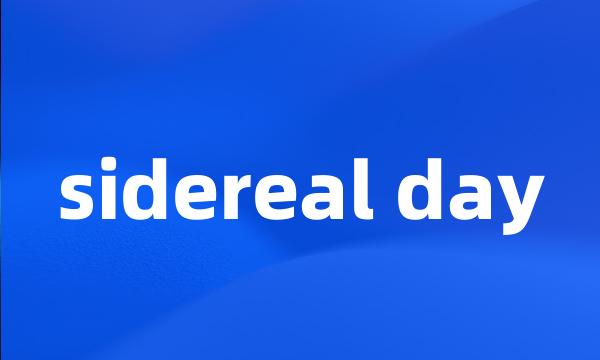 sidereal day