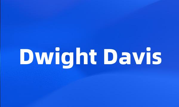 Dwight Davis