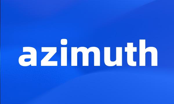 azimuth