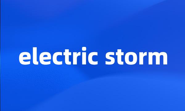 electric storm