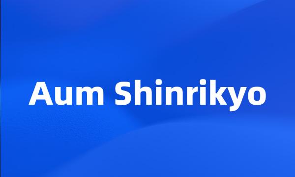 Aum Shinrikyo