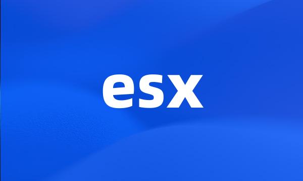 esx