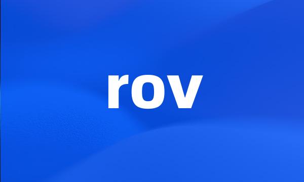 rov