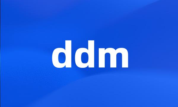 ddm