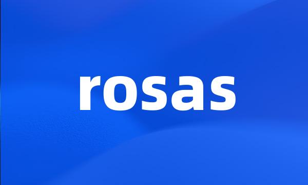 rosas