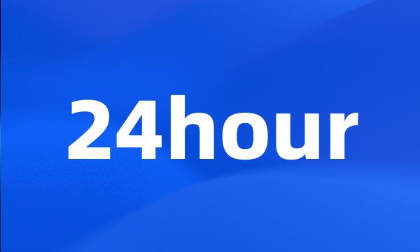 24hour