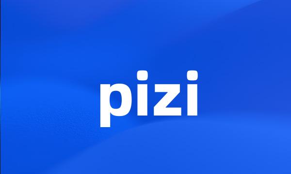 pizi