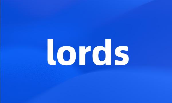 lords