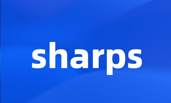 sharps