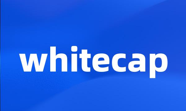 whitecap