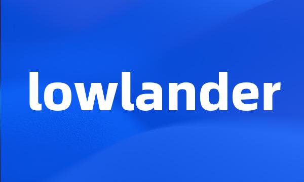 lowlander