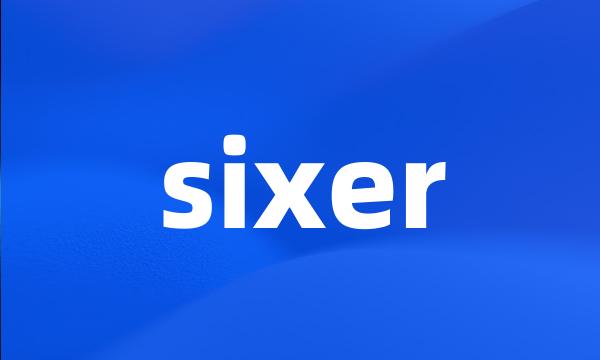 sixer