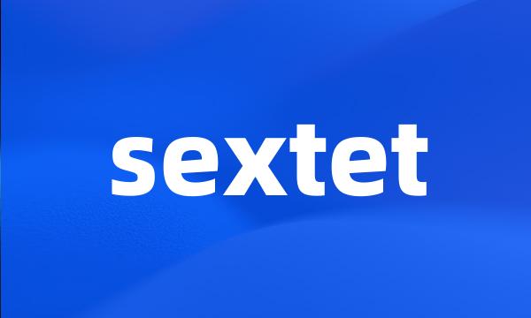 sextet