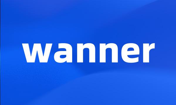 wanner