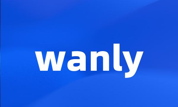 wanly