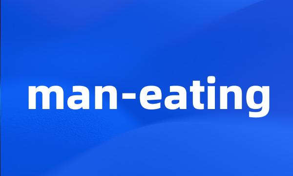 man-eating