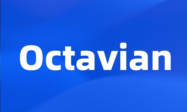 Octavian