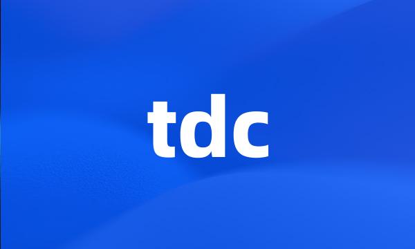 tdc