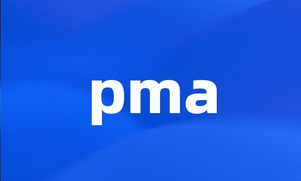 pma